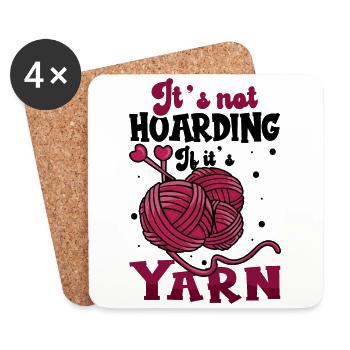 It's not hoarding if it's yarn - Untersetzer (4er-Set) - Weiß - Vorne