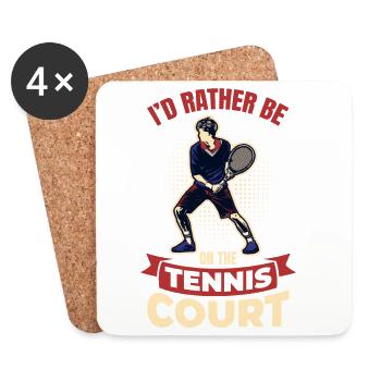 I'd rather be on the tennis court - Coasters (set of 4) - white - Front