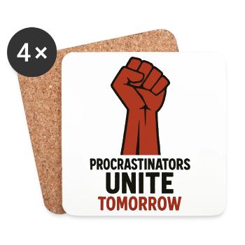 Les procrastinateurs s’unissent, Demain motive - Dessous de verre (lot de 4) - blanc - Devant