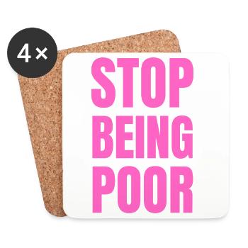 Stop Being Poor Y2K Aesthetic Trendy Pink - Coasters (set of 4) - white - Front