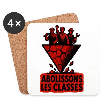 Abolissons Les Classes Sociale Lutte Politique - Dessous de verre (lot de 4) - blanc - Devant