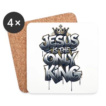 Jesus is the only King - Coasters (set of 4) - white - Front