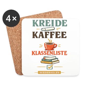 Kreide Kaffee Klassenliste Lehrerspruch Alltag - Untersetzer (4er-Set) - Weiß - Vorne