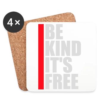 Be Kind It's Free Freundlichkeit Statement Spruch - Untersetzer (4er-Set) - Weiß - Vorne