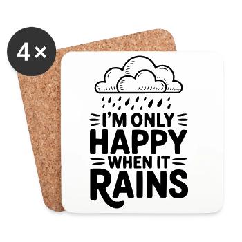 I'm Only Happy When It Rains - Coasters (set of 4) - white - Front