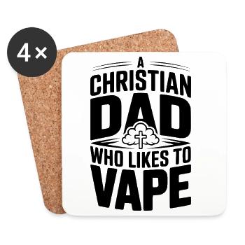 A Christian Dad Who Likes To Vape - Coasters (set of 4) - white - Front