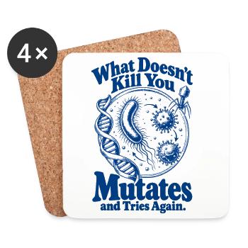 What Doesnt Kill You Mutates - Untersetzer (4er-Set) - Weiß - Vorne