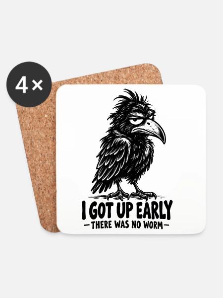 I Got Up Early There Was No Worm Funny Crow - Untersetzer (4er-Set) - Weiß