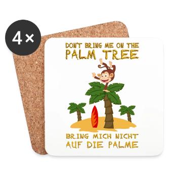 Don't bring me on the palm tree. Bringing on a palm tree - Coasters (set of 4) - white - Front