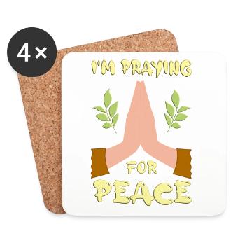 I'm praying for Peace - Coasters (set of 4) - white - Front