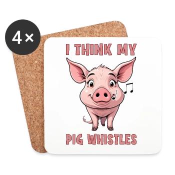 I Think my pig whistles - Coasters (set of 4) - white - Front