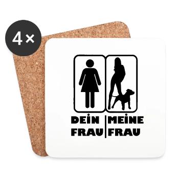 Deine Frau. Meine Frau - Untersetzer (4er-Set) - Weiß - Vorne