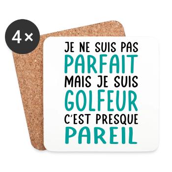Golf - Je ne suis pas parfait mais je suis golfeur - Dessous de verre (lot de 4) - blanc - Devant