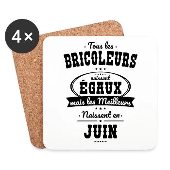 Bricoleurs égaux meilleurs naissent en Juin - Dessous de verre (lot de 4) - blanc - Devant