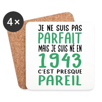 Anniversaire 81 ans - Pas parfait mais né en 1943 - Dessous de verre (lot de 4) - blanc - Devant