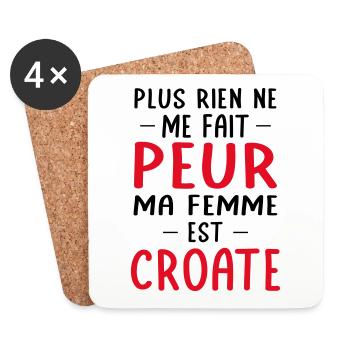 Rien ne me fait peur ma femme est Croate - Dessous de verre (lot de 4) - blanc - Devant