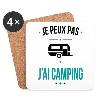 Je peux pas j'ai camping - Cadeau humour - Dessous de verre (lot de 4) - blanc - Devant