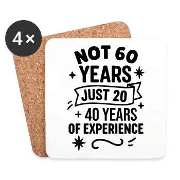 60th Birthday Gift – Just 20 + 40 Years - Coasters (set of 4) - white - Front
