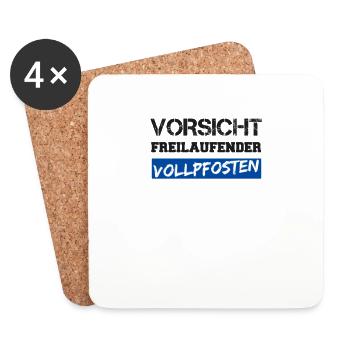 Vollpfosten sprüche lustige sprüche lustige humor - Untersetzer (4er-Set) - Weiß - Vorne