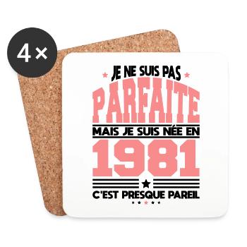 Anniversaire 41 ans - Pas parfaite née en 1981 - Dessous de verre (lot de 4) - blanc - Devant