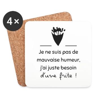 Juste besoin d'une frite | Idée cadeau - Dessous de verre (lot de 4) - blanc - Devant