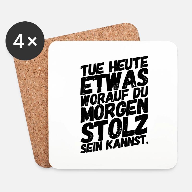 Motivation Sprüche Spruch Stolz II - Untersetzer (4er-Set) - Weiß