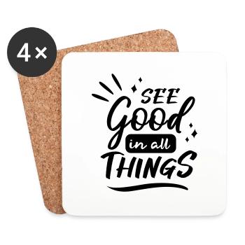 see good in all things - Untersetzer (4er-Set) - Weiß - Vorne