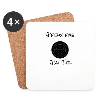 J'peux pas j'ai Tir - Dessous de verre (lot de 4) - blanc - Devant