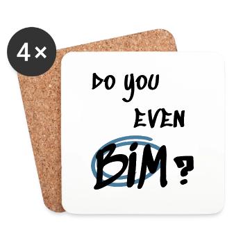 do you even BIM? | Building Information Modeling - Untersetzer (4er-Set) - Weiß - Vorne
