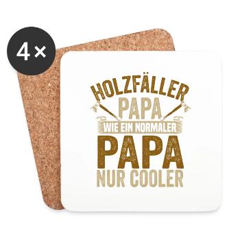 Holzfäller Papa Wie ein Normaler Papa Nur Cooler - Untersetzer (4er-Set) - Weiß - Vorne