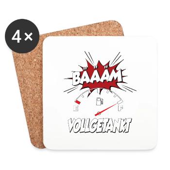 Bääm vollgetankt - ich habe vollgetankt Geschenk - Untersetzer (4er-Set) - Weiß - Vorne