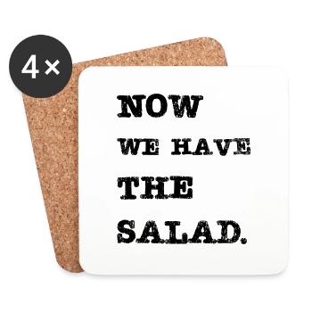Now we have the salad (Jetzt haben wir den Salat - Untersetzer (4er-Set) - Weiß - Vorne