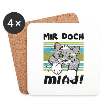 Lustiges Katzenmotiv mit Kater - "Mir doch MIAU" - Untersetzer (4er-Set) - Weiß - Vorne
