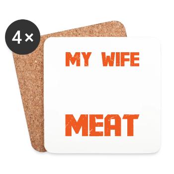 My Wife loves my Meat - Coasters (set of 4) - white - Front