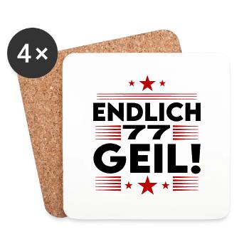 Endlich 77 Geil Geburtstag Birthday - Untersetzer (4er-Set) - Weiß - Vorne
