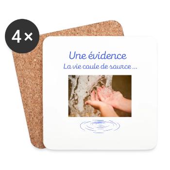 Une évidence la vie coule de source - Dessous de verre (lot de 4) - blanc - Devant