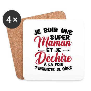 Je suis une super maman et je déchire - Dessous de verre (lot de 4) - blanc - Devant