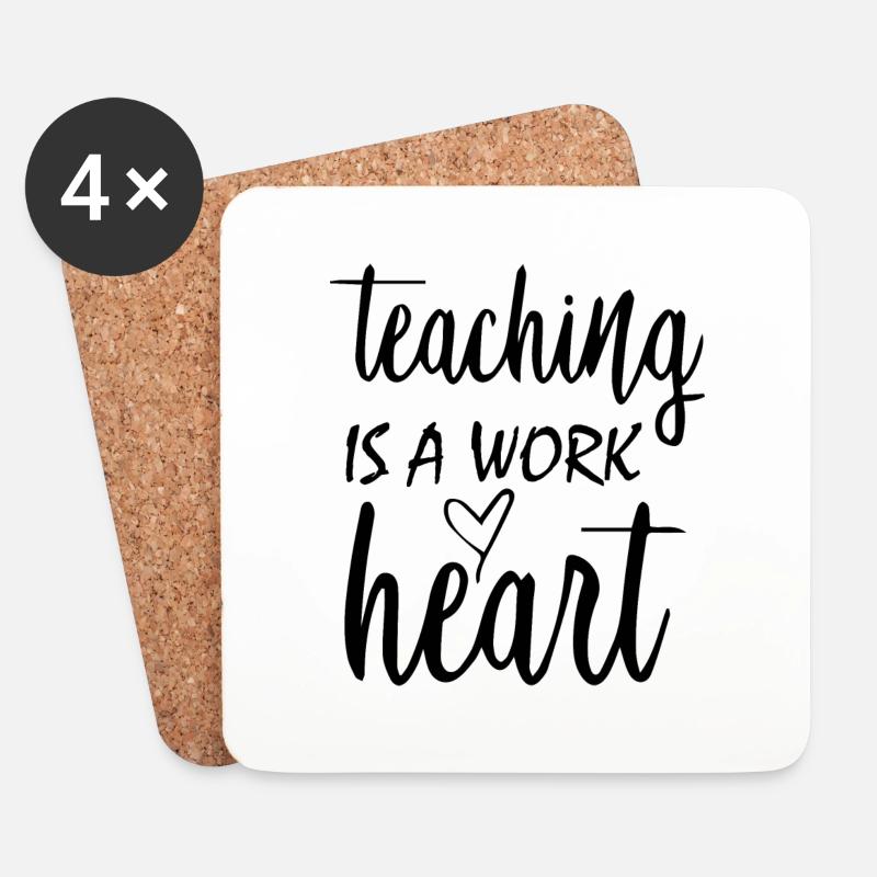 Teaching is a work of Heart - Untersetzer (4er-Set) - Weiß