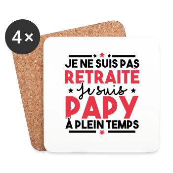 Je ne suis pas retraité je suis papy à plein temps - Dessous de verre (lot de 4) - blanc - Devant