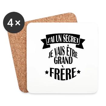J AI UN SECRET GRAND FRERE fier : annonce bébé - Dessous de verre (lot de 4) - blanc - Devant