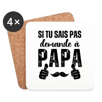 Demande à papa humour fête des pères cadeau - Dessous de verre (lot de 4) - blanc - Devant