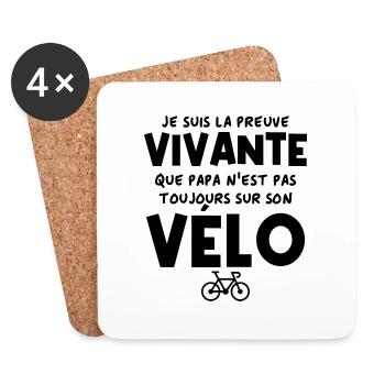 Preuve vivante : papa n'est pas que cycliste - Dessous de verre (lot de 4) - blanc - Devant