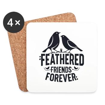 "Feathered Friends Forever" - Coasters (set of 4) - white - Front