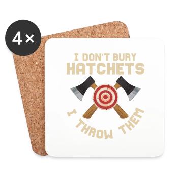 I Don't Bury Hatchets I Throw Them Hatchet Ax Axe - Untersetzer (4er-Set) - Weiß - Vorne