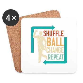Shuffle, Ball, Change, Repeat Tap Dance Tap Dancer - Coasters (set of 4) - white - Front