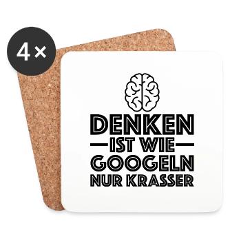 Denken ist wie googeln nur krasser | Sarkasmus - Untersetzer (4er-Set) - Weiß - Vorne