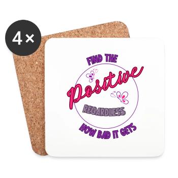 Find the positive regardless how bad it gets - Untersetzer (4er-Set) - Weiß - Vorne