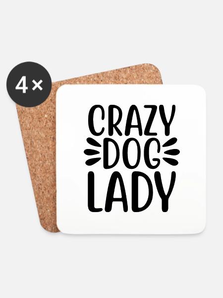 Crazy Dog Lady Frau Hundeliebhaber - Untersetzer (4er-Set) - Weiß