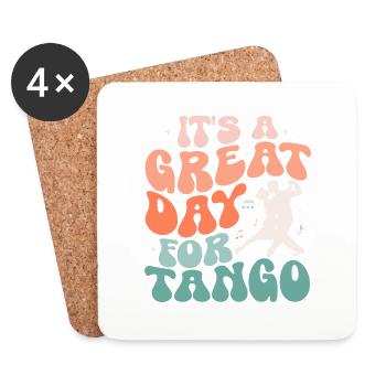 It's A Great Day For Tango Tango Dance Latin Music - Coasters (set of 4) - white - Front