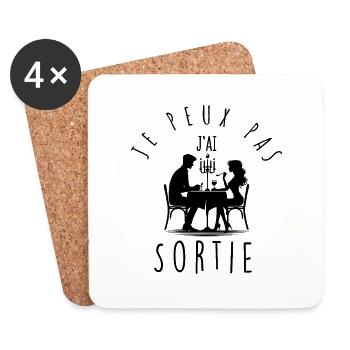 Je peux pas, j'ai sortie. - Dessous de verre (lot de 4) - blanc - Devant